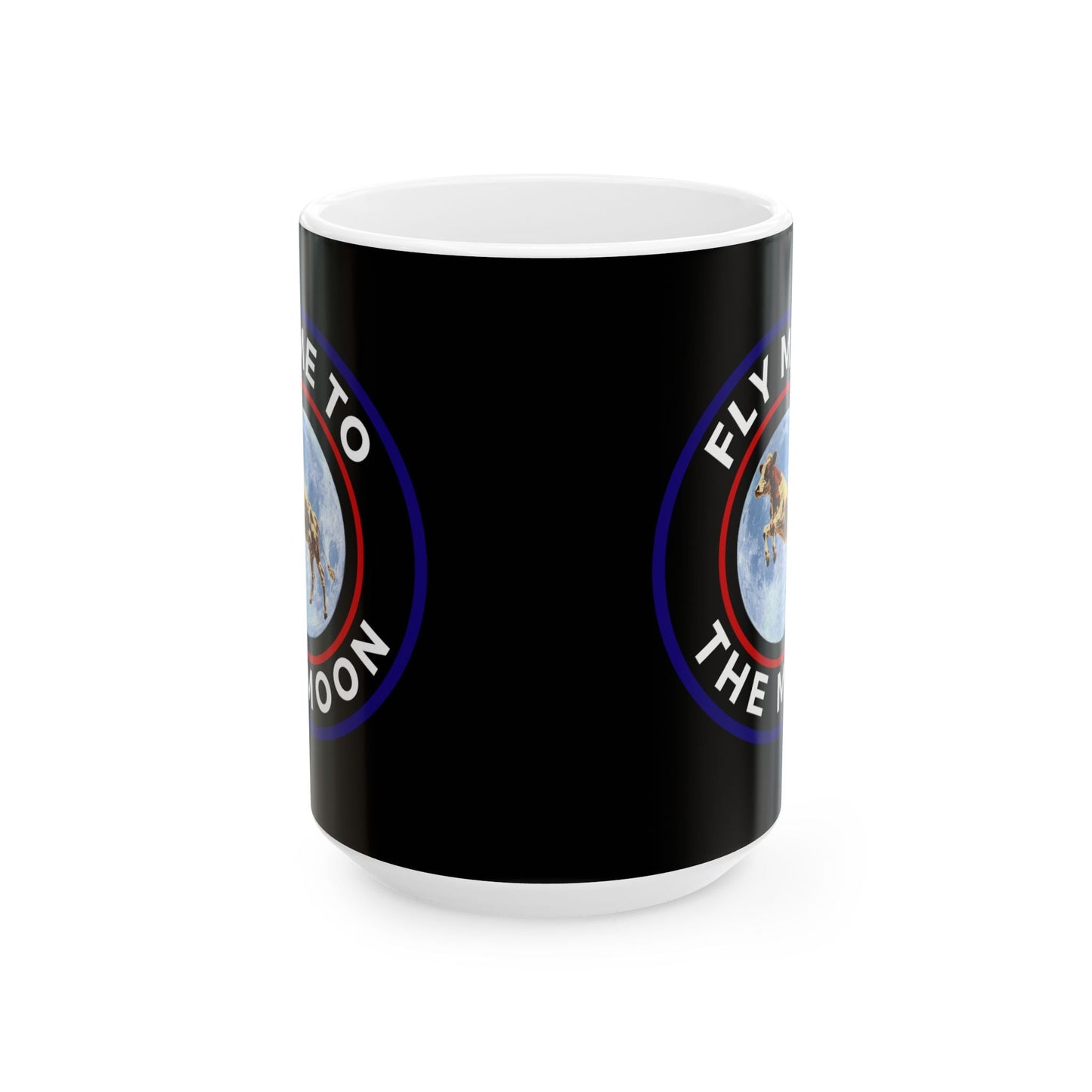 Fly Me To The Moon Ceramic Mug, (11oz, 15oz) - Moobox